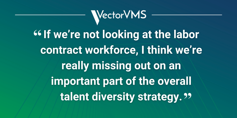 Pull quote: "If we’re not looking at the labor contract workforce, I think we’re really missing out on an important part of the overall talent diversity strategy."